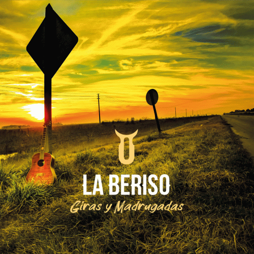 La Beriso : Giras y Madrugadas